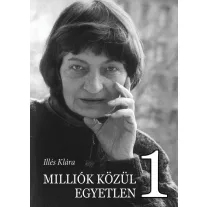 Milliók közül egyetlen 1