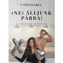 (Ne) Álljunk párba!