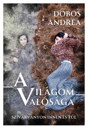 A világom valósága