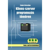 Kliens-szerver programozás tömören