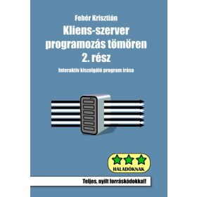 Kliens-szerver programozás tömören 2. rész