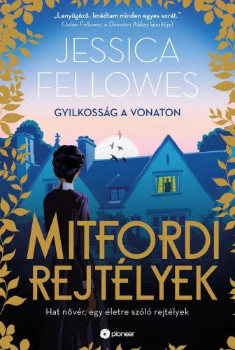 Gyilkosság a vonaton - Mitfordi rejtélyek