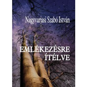 Emlékezésre ítélve