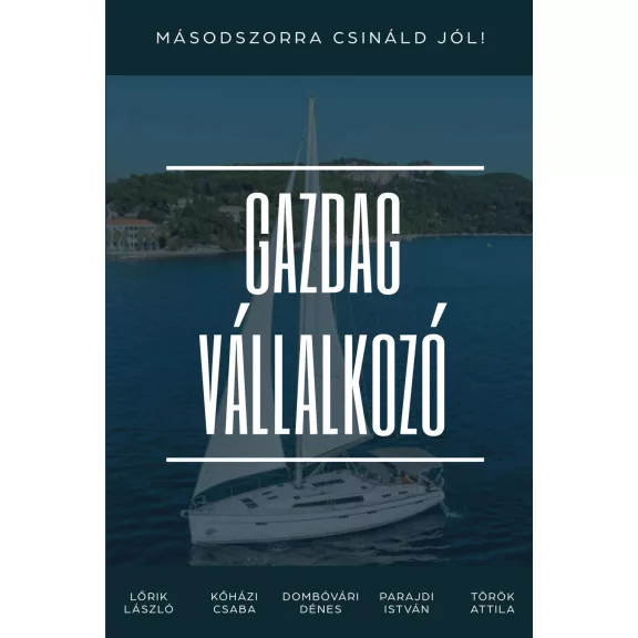 Gazdag vállalkozó Gazdag vállalkozó