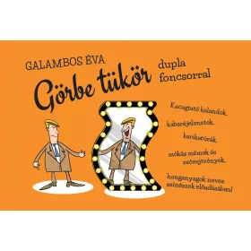 Görbe tükör - Dupla foncsorral