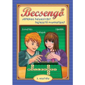 Becsengő - Játékos helyesírást fejlesztő munkafüzet - 3. osztályosok részére