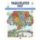 Varázslatos kert - Színezőkönyv