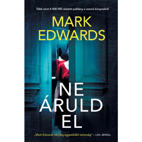 Ne áruld el Ne áruld el