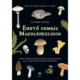 Ehető gombák Magyarországon