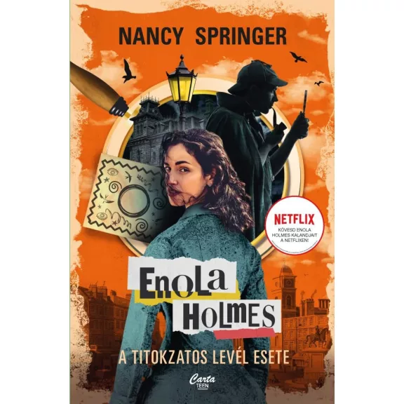 Enola Holmes - A titokzatos levél esete Enola Holmes - A titokzatos levél esete