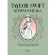 Taylor Swift könyves világa