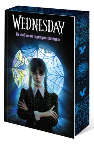 Wednesday - Az első évad regényes története - Élfestett kiadás