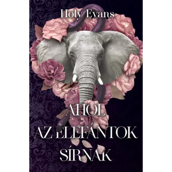 Ahol az elefántok sírnak Ahol az elefántok sírnak