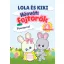 Lola és Kiki - Húsvéti fejtörők 4 éves kortól