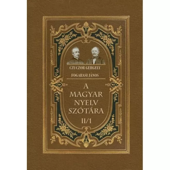 A magyar nyelv szótára II/1 A magyar nyelv szótára II/1
