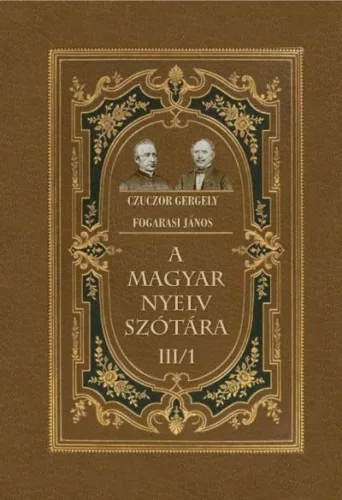 A magyar nyelv szótára III/1