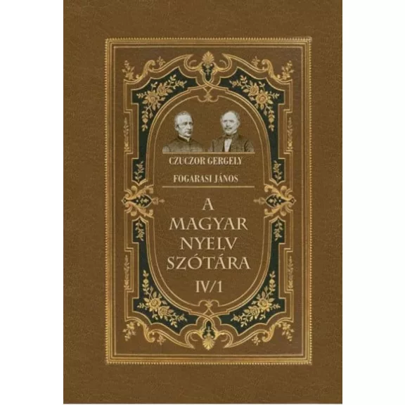 A magyar nyelv szótára IV/1 A magyar nyelv szótára IV/1