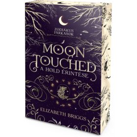 Moon Touched – A Hold érintése - Élfestett kiadás