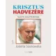 Krisztus hadvezére - Szent II. János Pál életrajza, 3. kötet