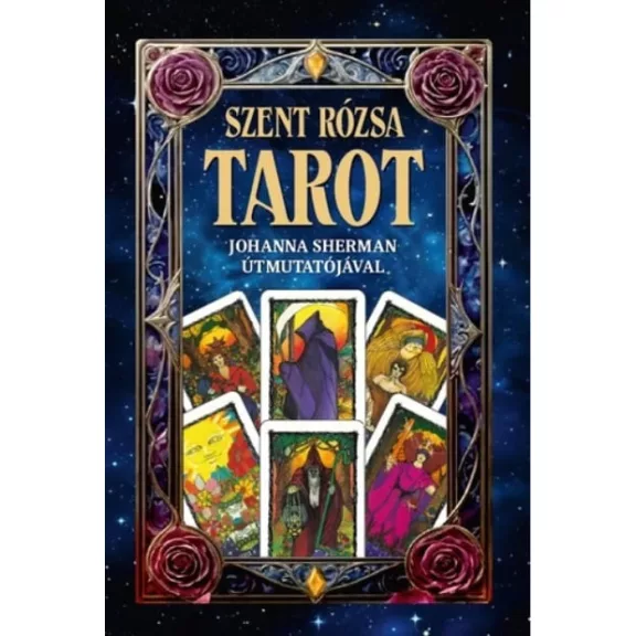 A szent rózsa Tarot A szent rózsa Tarot