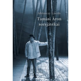 Tamási Áron sorsjátékai