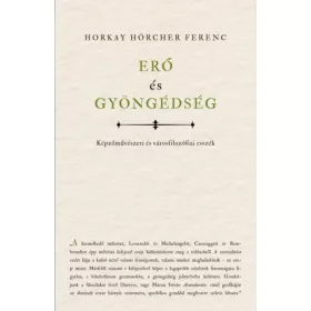 Erő és gyöngédség