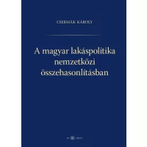 A magyar lakáspolitika nemzetközi összehasonlításban