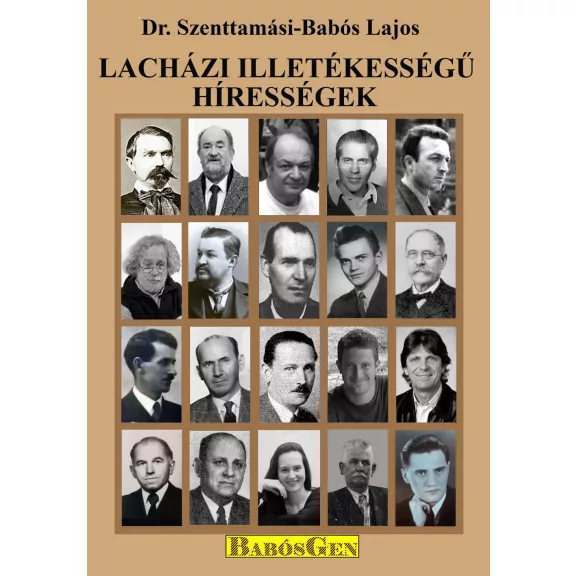 Lacházi illetőségű hírességek Lacházi illetőségű hírességek