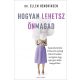 Hogyan lehetsz önmagad