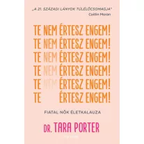 Te nem értesz engem!