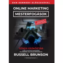   Online marketing mesterfogások - Titkos eszköztár (átdolg. bővített kiadás)