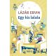 Egy kis lalala - képtelen történetek