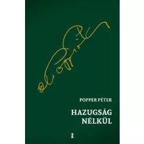 Hazugság nélkül
