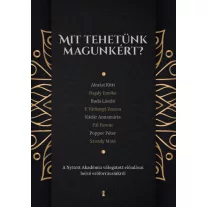 Mit tehetünk magunkért?