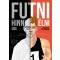 Futni, hinni, élni - Egy könyv az élni akarásról