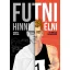 Futni, hinni, élni - Egy könyv az élni akarásról