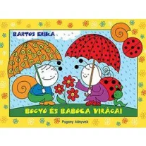 Bogyó és Babóca virágai