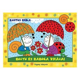 Bogyó és Babóca virágai