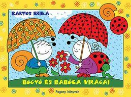 Bogyó és Babóca virágai