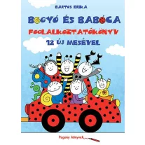 Bogyó és Babóca – Foglalkoztatókönyv 12 új mesével