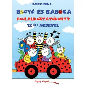 Bogyó és Babóca – Foglalkoztatókönyv 12 új mesével