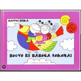 Bogyó és Babóca rokonai