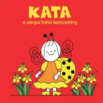 Kata, a sárga hátú katicalány