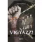 Vigyázz! - Golyózáporból sértetlenül