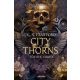 City of Throns - Tövisek ​Városa