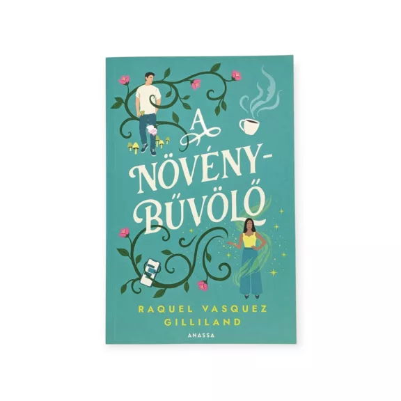 A növénybűvölő