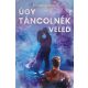 Úgy táncolnék veled