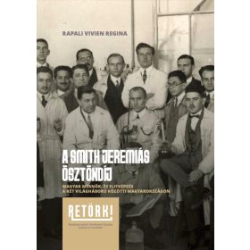 A SMITH JEREMIÁS ÖSZTÖNDÍJ