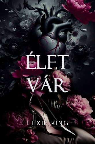 Élet vár - Fekete szív 0,5 - Élfestett kiadás