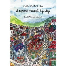 A zapumai varázsló legendája